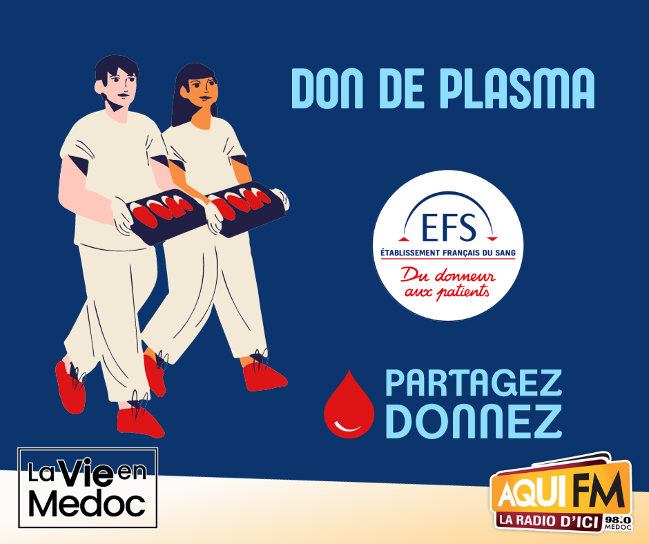 Don de plasma, partagez, donnez.