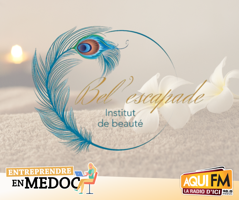 Bel'Escapade, institut de beauté mobile en Médoc